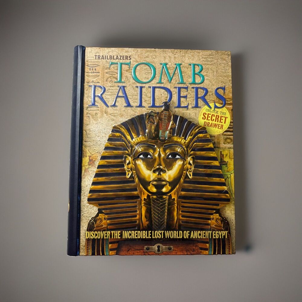 Trailblazers: Tomb Raiders - Hardcover By Steele, Philip - VERY GOOD